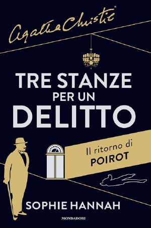 [New Hercule Poirot Mysteries 01] • Tre Stanze Per Un Delitto